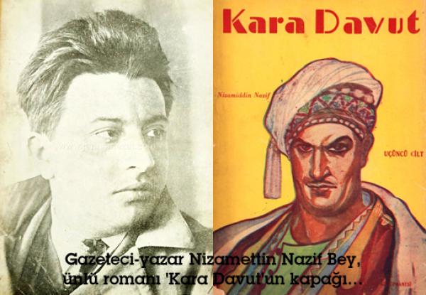 Gazeteci-yazar Nizamettin Nazif Bey, ünlü romanı 'Kara Davut'un kapağı